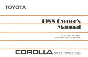 1988 Toyota Corolla FX/ FX16 Owner's Manual