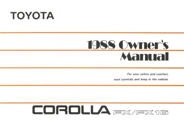 1988 Toyota Corolla FX/ FX16 Owner's Manual