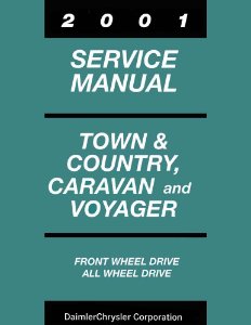 2001 Chrysler Town & Country, Caravan, Voyager Factory Shop Service Manual
