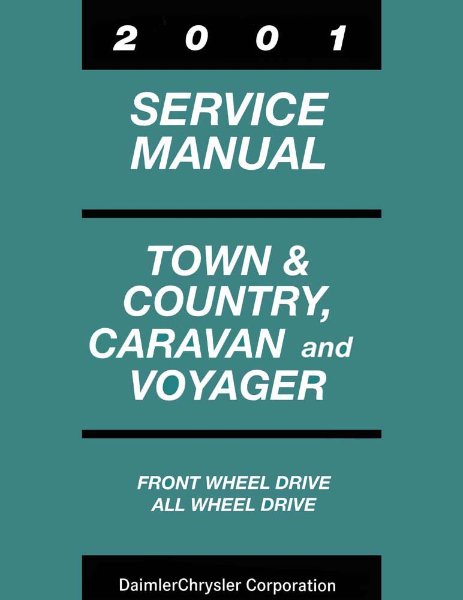 2001 Chrysler Town & Country, Caravan, Voyager Factory Shop Service Manual