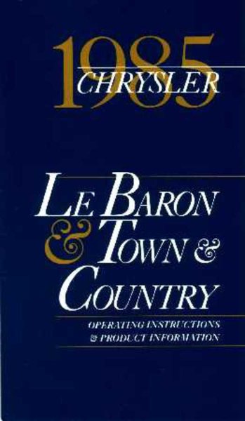 1985 Chrysler Lebaron, Town & Country Owner's Manual