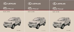2005 Lexus GX 470 Factory Shop Service Manual
