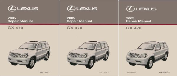 2005 Lexus GX 470 Factory Shop Service Manual