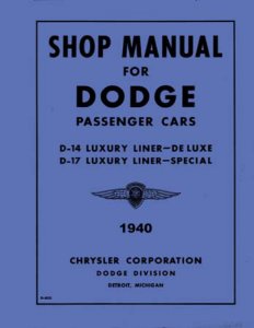 1940 Dodge All Models Factory Shop Service Manual
