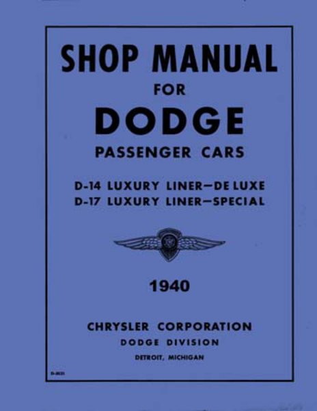1940 Dodge All Models Factory Shop Service Manual