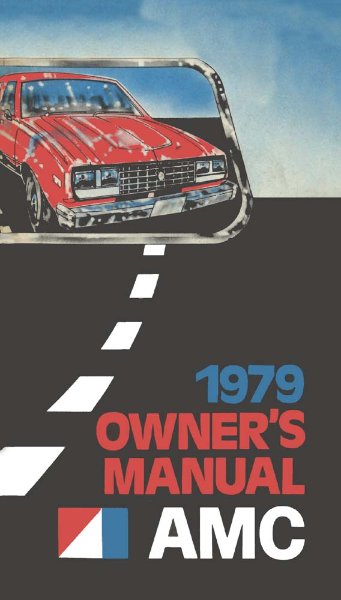 1979 AMC AMX, Concord, Pacer, Spirit Owner's Manual
