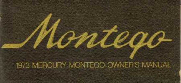 1973 Mercury Montego Owner's Manual