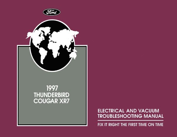 1997 Ford Thunderbird, Cougar XR7 Factory Shop Service Manual