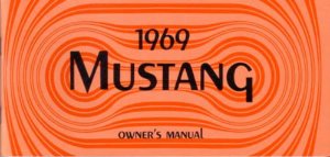 1969 Ford Mustang Owner's Manual