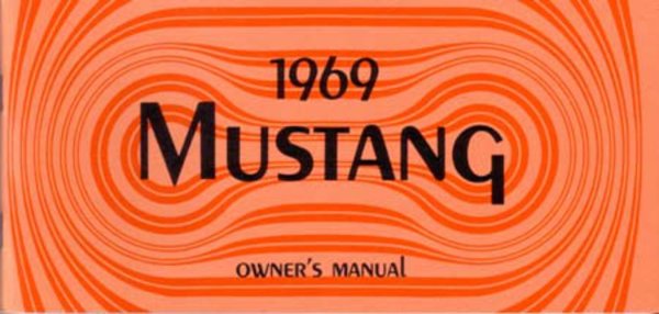1969 Ford Mustang Owner's Manual