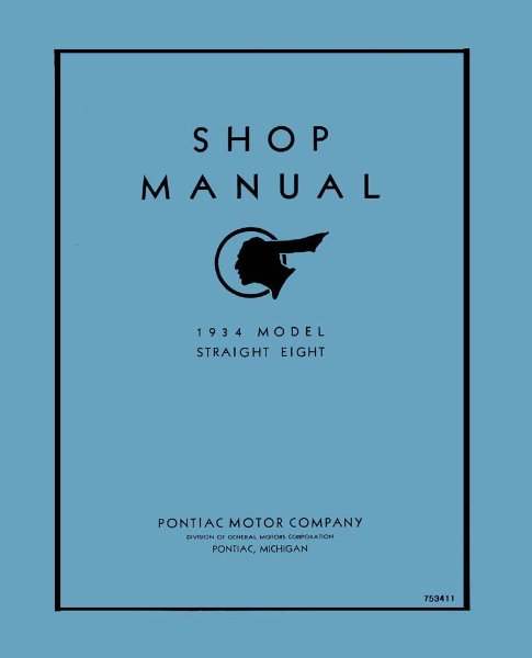 1934 Pontiac Straight Eight Factory Shop Service Manual