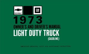 1973 Chevrolet C/K 10, C/K 20, C/K 30 Owner's Manual