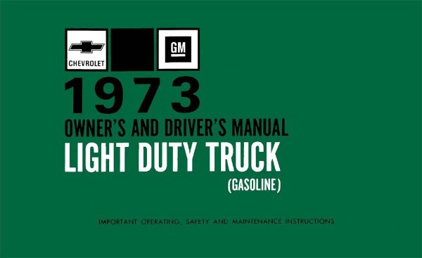 1973 Chevrolet C/K 10, C/K 20, C/K 30 Owner's Manual