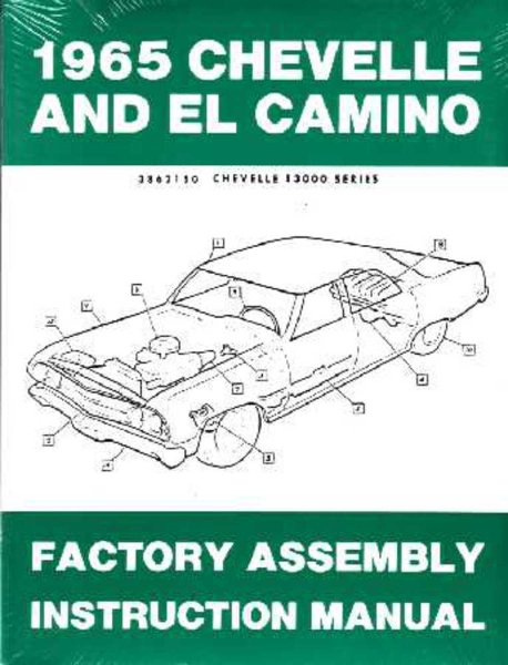 1965 Chevrolet Chevelle El Camino Assembly Manual Book Rebuild Illustrations