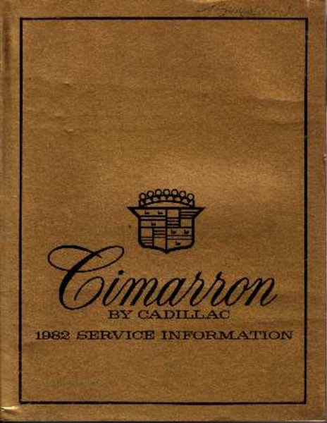 1982 Cadillac Cimarron Factory Shop Service Manual