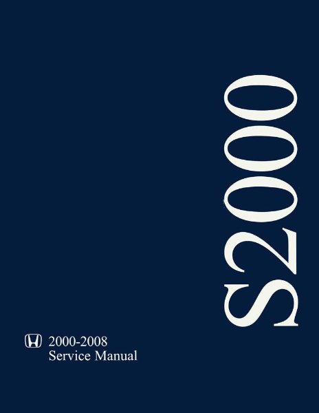 2000–2008 Honda S2000 Factory Shop Service Manual