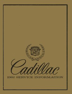 1982 Cadillac NO CIMARRON - CHASSIS Factory Shop Service Manual