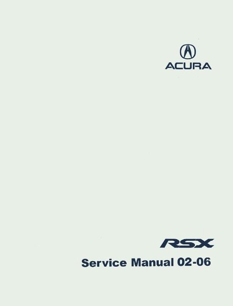 2002–2006 Acura RSX Factory Shop Service Manual
