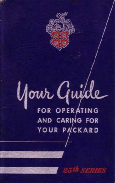 1952 Packard 200, 250, 300, Patrician Owner's Manual