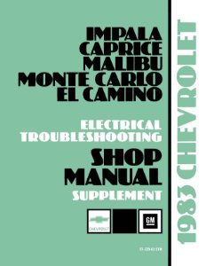 1983 Chevrolet Caprice, Monte Carlo  Electrical Troubleshooting, ETM Wiring Diagrams Manual