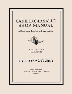 1928–1929 Cadillac LASALLE - ALL MODELS - CHASSIS Factory Shop Service Manual