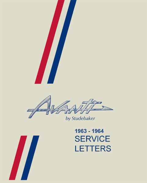 1963–1964 Studebaker Avanti Factory Shop Service Manual