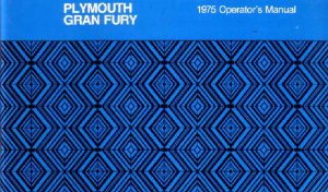 1975 Plymouth Gran Fury Owner's Manual
