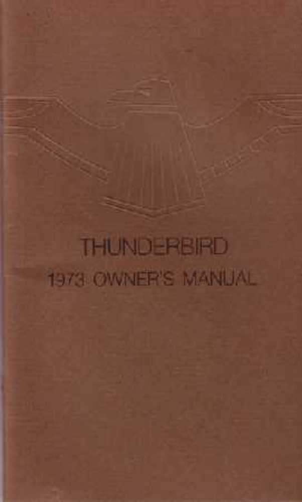 1973 Ford Thunderbird Owners Manual User Guide Operator Book