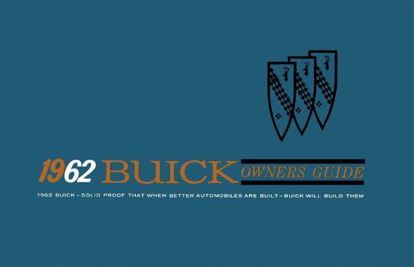 1962 Buick All Models Owner's Manual