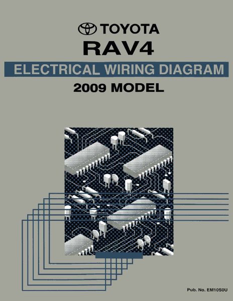 2009 Toyota RAV4 Wiring Diagrams Manual