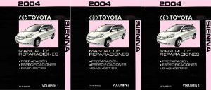 2004 Toyota Sienna Spanish Version Shop Service Repair Manual Complete Set