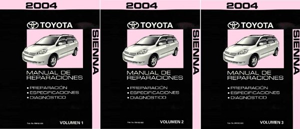 2004 Toyota Sienna Spanish Version Shop Service Repair Manual Complete Set