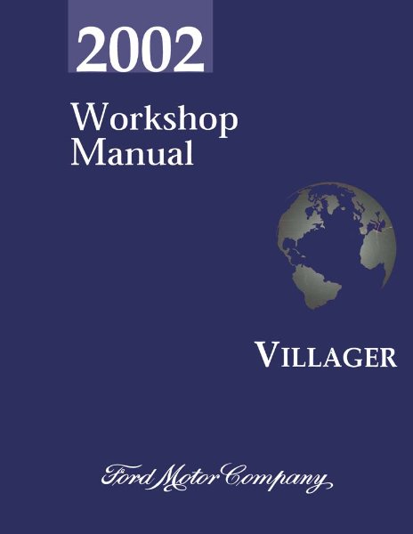 2002 Ford Villager Factory Shop Service Manual