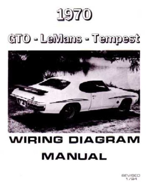 1970 Pontiac GTO, Lemans, Tempest Wiring Diagrams Manual