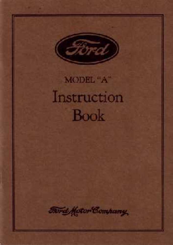 1929 Ford Model A Car Instruction Manual Owners Guide Instruction Book
