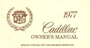 1977 Cadillac All Models Owner's Manual