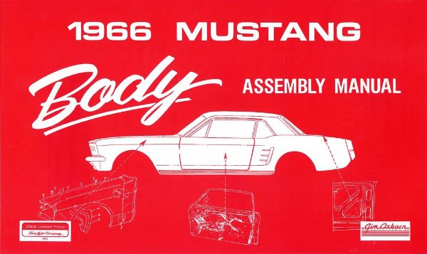 1966 Ford Mustang Body Assembly Manual Book