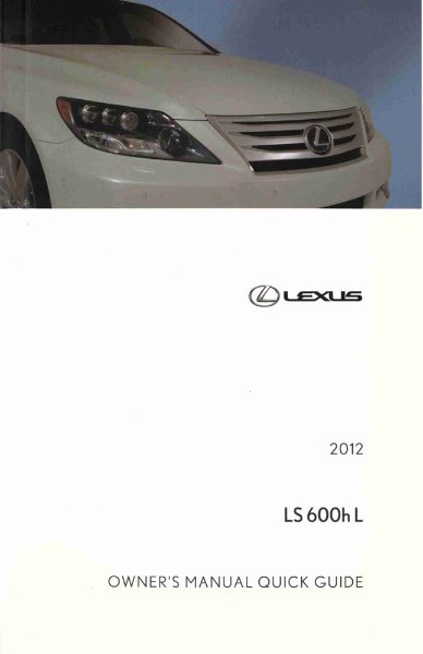2012 Lexus LS 600h L Owner's Manual