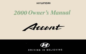 2000 Hyundai Accent Owner's Manual