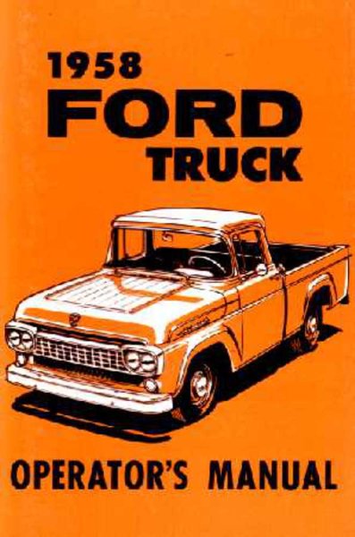 1958 Ford Truck All Models Owner's Manual