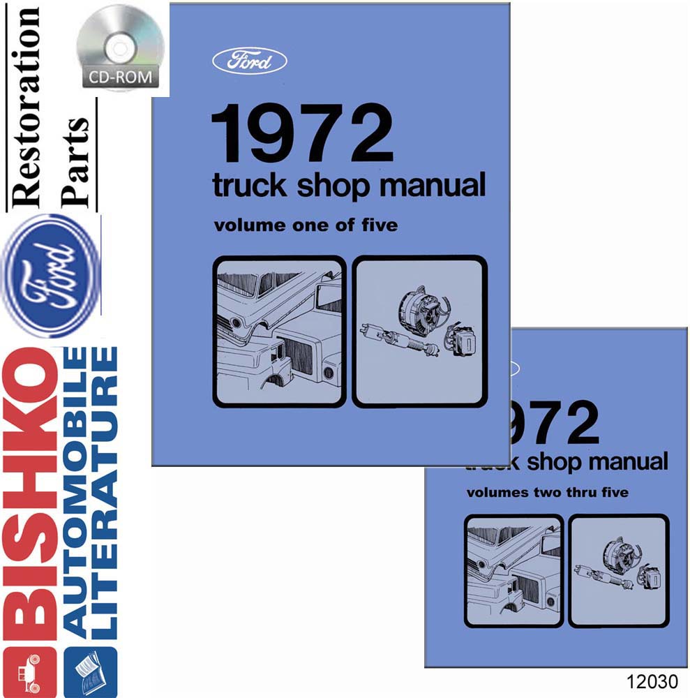 1972 FORD TRUCK Body, Chassis & Electrical Service Manual