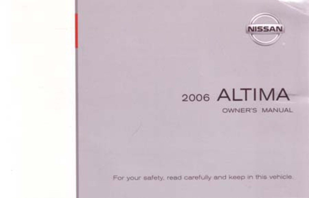 2006 Nissan Altima Owners Manual User Guide