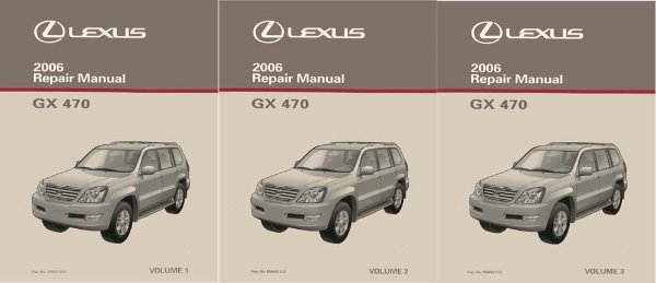 2006 Lexus GX 470 Factory Shop Service Manual