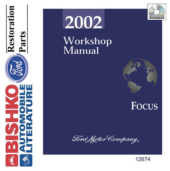 2002 Ford Focus Factory Shop Service Manual