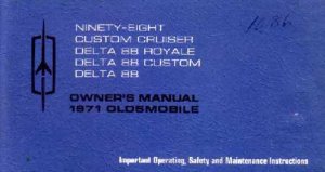 1971 Oldsmobile 98, Delta 88, Custom Cruiser Owner's Manual