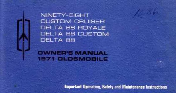 1971 Oldsmobile 98, Delta 88, Custom Cruiser Owner's Manual