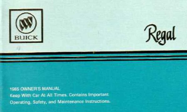 1985 Buick Regal Owner's Manual