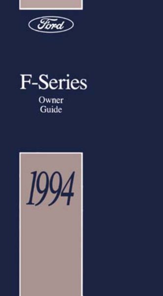 1994 Ford Truck F-100, F-250, F-350 Owner's Manual