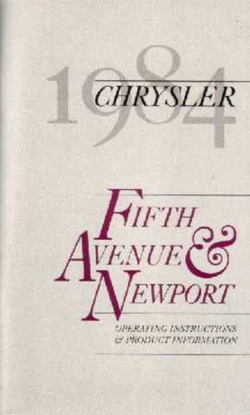 1984 Chrysler Fifth Avenue, Newport Owner's Manual