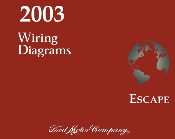 2003 Ford Truck Escape Wiring Diagrams Manual